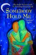 Somebody Hold Me (eBook, ePUB) - Bild 1