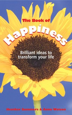 The Book of Happiness (eBook, ePUB) - Summers, Heather; Watson, Anne