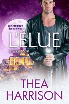 Cover L'Élue: Roman court (La Chronique des Anciens, #21) (eBook, ePUB)