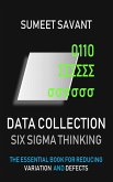 Data Collection (Six Sigma Thinking, #1) (eBook, ePUB) Data Collection (Six Sigma Thinking, #1) (eBook, ePUB)