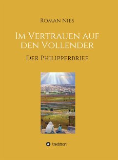 Im Vertrauen auf den Vollender (eBook, ePUB) - Nies, Roman