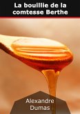 La bouillie de la comtesse Berthe (eBook, ePUB)
