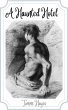A Haunted Hotel (eBook, ePUB) - Bild 1