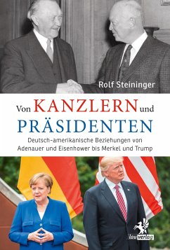 Von Kanzlern und Präsidenten - Steininger, Rolf