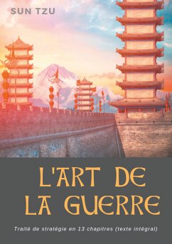 L'Art de la guerre (eBook, ePUB) - Tzu, Sun; Tsé, Sun