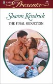 The Final Seduction (eBook, ePUB)