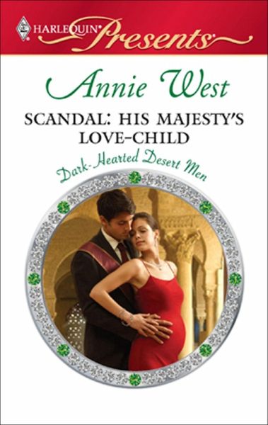 Scandal: His Majesty's Love-Child (eBook, ePUB) Scandal: His Majesty's Love-Child (eBook, ePUB)