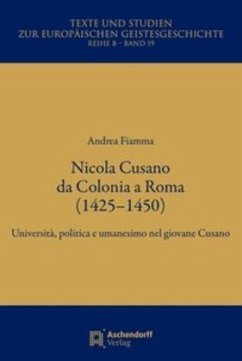 Nicola Cusa a Cologna a Roma (1425-1450) - Fiamma, Andrea