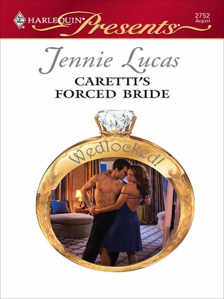 Caretti's Forced Bride (eBook, ePUB) Caretti's Forced Bride (eBook, ePUB)