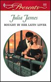 Bought by Her Latin Lover (eBook, ePUB)