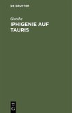 Iphigenie auf Tauris Iphigenie auf Tauris