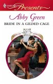 Bride in a Gilded Cage (eBook, ePUB)