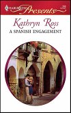 A Spanish Engagment (eBook, ePUB)