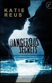 Dangerous Secrets (eBook, ePUB)