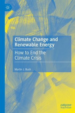 Climate Change and Renewable Energy - Bush, Martin J.