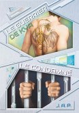 Le condamné / Le guerrier de Kya (eBook, ePUB)