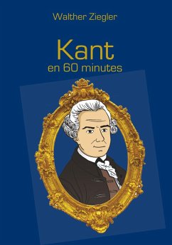Kant en 60 minutes (eBook, ePUB) - Ziegler, Walther