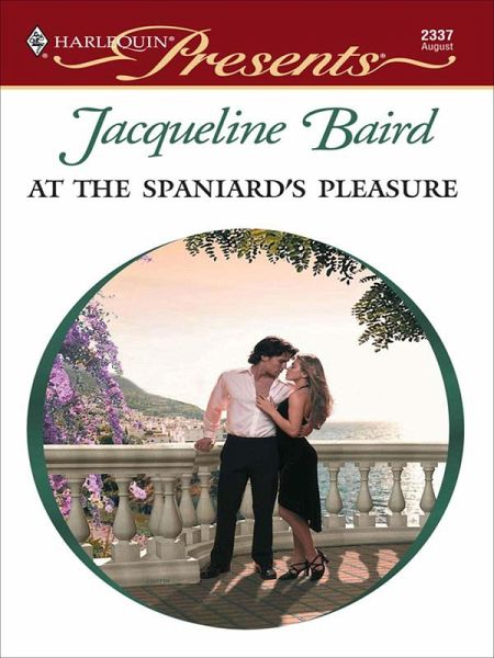 At the Spaniard's Pleasure (eBook, ePUB)