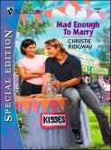 Mad Enough To Marry (eBook, ePUB) Mad Enough To Marry (eBook, ePUB)