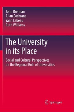 The University in its Place - Brennan, John;Cochrane, Allan;Lebeau, Yann