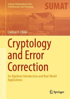 Cryptology and Error Correction - Childs, Lindsay N.