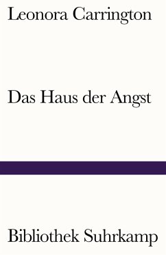 Das Haus der Angst - Carrington, Leonora