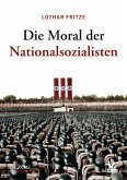 Die Moral der Nationalsozialisten