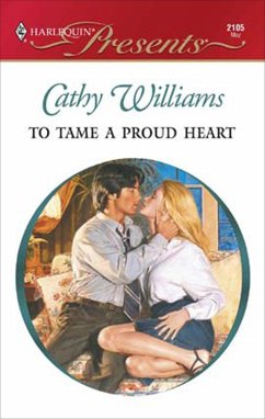 To Tame a Proud Heart (eBook, ePUB) Cover To Tame a Proud Heart (eBook, ePUB)