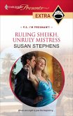 Ruling Sheikh, Unruly Mistress (eBook, ePUB)