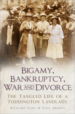 Bigamy, Bankruptcy, War and Divorce (eBook, ePUB) - Hart, Richard; Brown, Paul