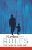 PLAYING BY THE RULES (eBook, ePUB)
