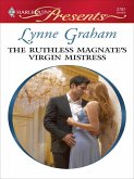 The Ruthless Magnate's Virgin Mistress (eBook, ePUB)