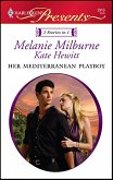 Her Mediterranean Playboy (eBook, ePUB) Her Mediterranean Playboy (eBook, ePUB)