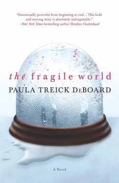 The Fragile World (eBook, ePUB) - Deboard, Paula Treick