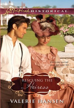 Rescuing the Heiress (eBook, ePUB) Cover Rescuing the Heiress (eBook, ePUB)