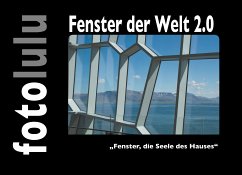 Fenster der Welt 2.0 (eBook, ePUB) - Fotolulu