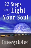 22 Steps to the Light of Your Soul (eBook, ePUB)