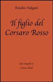 Il figlio del corsaro rosso di Emilio Salgari in ebook (eBook, ePUB)