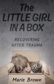 The Little Girl in a Box (eBook, ePUB)