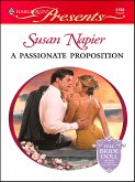 A Passionate Proposition (eBook, ePUB) A Passionate Proposition (eBook, ePUB)