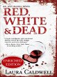 Red, White & Dead (eBook, ePUB) - Bild 1
