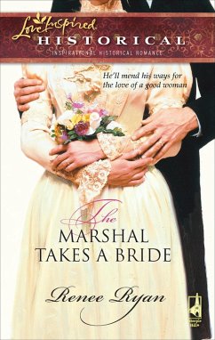 Cover The Marshal Takes a Bride (eBook, ePUB)