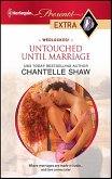 Untouched Until Marriage (eBook, ePUB) Untouched Until Marriage (eBook, ePUB)