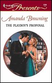 The Playboy's Proposal (eBook, ePUB) The Playboy's Proposal (eBook, ePUB)