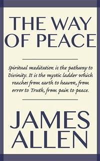 The Way of Peace (eBook, ePUB) - Allen, James