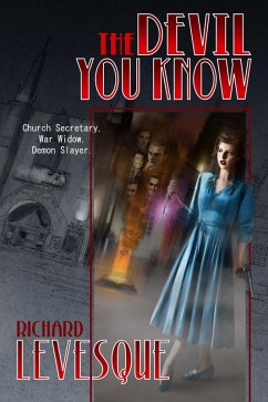 The Devil You Know (eBook, ePUB) - Levesque, Richard