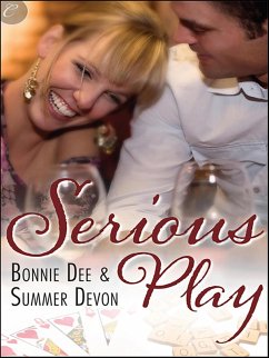 Serious Play (eBook, ePUB) - Dee, Bonnie; Devon, Summer