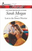 Lost to the Desert Warrior (eBook, ePUB) Lost to the Desert Warrior (eBook, ePUB)