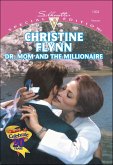 Dr. Mom and the Millionaire (eBook, ePUB) Dr. Mom and the Millionaire (eBook, ePUB)