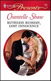 Ruthless Russian, Lost Innocence (eBook, ePUB) Ruthless Russian, Lost Innocence (eBook, ePUB)